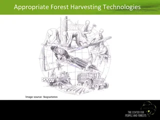 Appropriate Forest Harvesting Technologies 